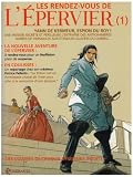Les rendez-vous de l'Epervier, Tome 1 : Yann de Kermeur, espion du Roy !