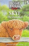 Skye the Champion (Home Farm Twins)