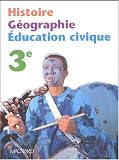 Histoire, géographie, éducation civique, 3ème