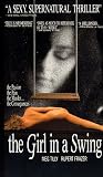 Girl in a Swing [VHS]
