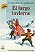 El largo invierno (Little House) (Spanish Edition)