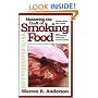 Mastering the Craft of Smoking Food