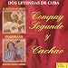 Search : Dos Leyendas de Cuba