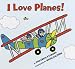 I Love Planes!