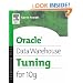 Oracle Data Warehouse Tuning for 10g