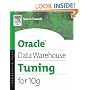 Oracle Data Warehouse Tuning for 10g