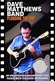 Dave Matthews Band - Plugging The Gap [2003] [DVD]