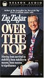 Over The Top Moving From Survival To Stability, From Stability To Success, From Success To Significance