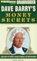 Dave Barry's Money Secrets: Like: Why Is There a Giant Eyeball on the Dollar?