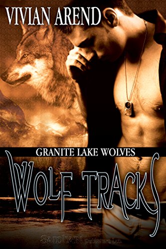 Wolf Tracks (Granite Lake Wolves Book 4)
