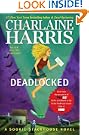 Deadlocked: A Sookie Stackhouse Novel