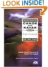 The Adirondack Mountain Club Canoe and Kayak Guide: East-Central New York State--Includes Selected Waterways of Western New Enand