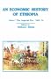 An Economic History of Ethiopia (Collection Intersections Europeennes,)