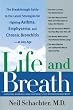 Life and Breath The Breakthrough Guide to the