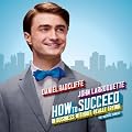 How To Succeed In Business Without Really Trying