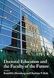 Doctoral education and the faculty of the future