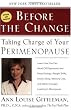 Before the Change: Taking Charge of Your Perimenopause