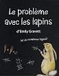 Le probl�me avec les lapins