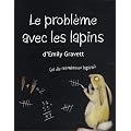 Le probl�me avec les lapins