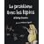 Le problème avec les lapins