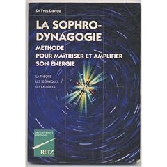 Sophro-dynagogie ma�triser et amplifier son energie                                           103197