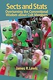 Sects & stats : overturning the conventional wisdom about cult members