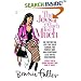 The Joys of Much Too Much: Go for the Big Life--The Great Career, The Perfect Guy, and Everything Else You've Ever Wanted