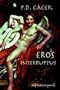 Eros Interruptus