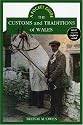 The Customs and Traditions of Wales (University of Wales - Pocket Guide)