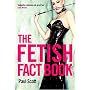 The Fetish Fact Book