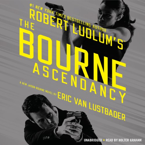 The Bourne Ascendancy (Jason Bourne #12) - Eric Van Lustbader