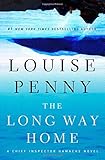 The Long Way Home: A Chief Inspector Gamache Novel (A Chief Inspector Gamache Mystery Book 10)