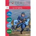 Le Bibliobus N� 33 CM - Le XXe si�cle - Livre de l'�l�ve - Ed.2011