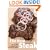 The New Steak: Recipes for a Range of Cuts plus Savory Sides