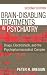 Brain Disabling Treatments in Psychiatry: Drugs, Electroshock, and the Psychopharmaceutical Complex