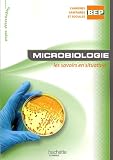 Microbiologie BEP : Les savoirs en situation