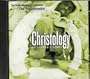 Christology: In Laymen's Terms