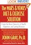 The Mars and Venus Diet and Exercise Solution: Create the Brain Chemistry of Health, Happiness, and Lasting Romance