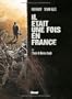 Il �tait une fois en France, Tome 1 : L'Empire de Monsieur Joseph