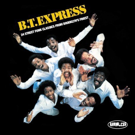 BT Express - BT Express (Anthology) - Zortam Music