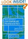 Theory and Practice of Contemporary Pharmaceutics