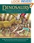 Dinosaurs: The Most Complete, Up-to-Date Encyclopedia for Dinosaur Lovers of All Ages