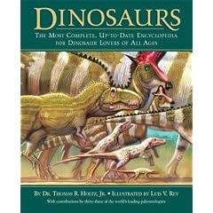 Dinosaurs: The Most Complete, Up-to-Date Encyclopedia for Dinosaur Lov