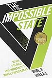 The impossible state : Islam, politics, and modernity's moral predicament