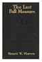 The Last Full Measure