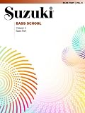 Suzuki Bass School: Bass Part (Suzuki Method Core Materials)