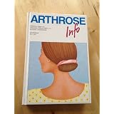 Arthrose Info Gesamtband Nr.1-28von "Deutsche Arthrose -Hilfe"