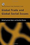 Global Trade and Global Social Issues (Global Environmental Change)