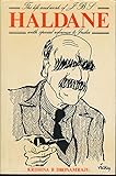 Haldane : the life and work of J.B.S. Haldane with special reference to India