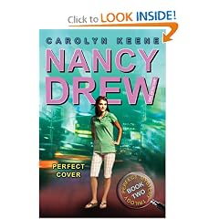 Perfect Cover: Book Two in the Perfect Mystery Trilogy (Nancy Drew (All New) Girl Detective)